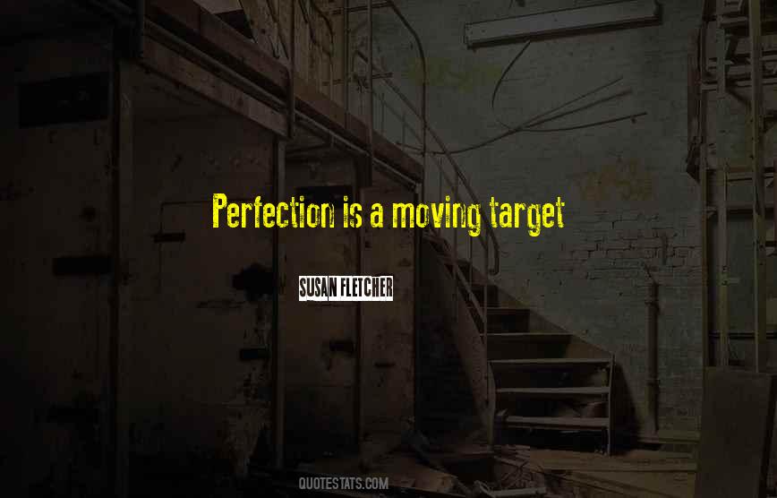 Moving Target Quotes #1295251