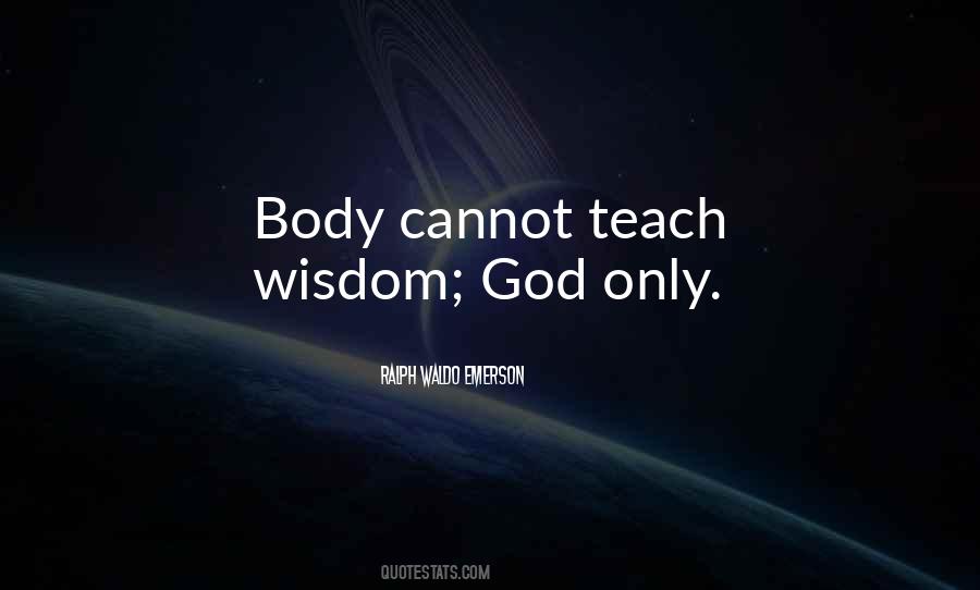 Body Wisdom Quotes #786618