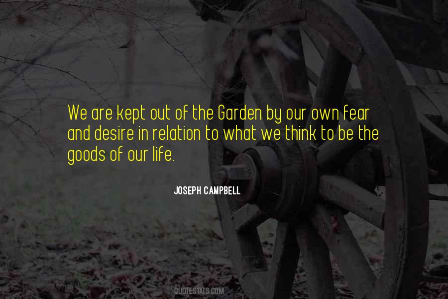 Life Garden Quotes #227036