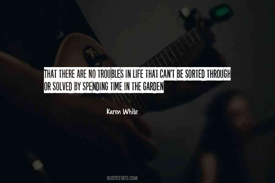 Life Garden Quotes #501701