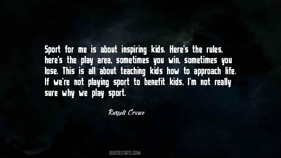 Quotes About Not Playing Sports #434524