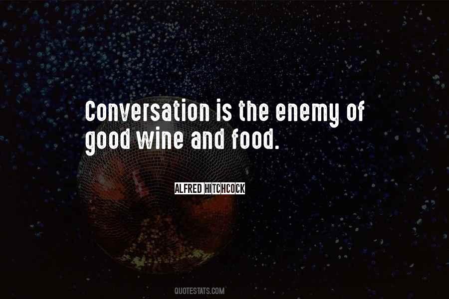 Quotes About Good Food And Wine #120540