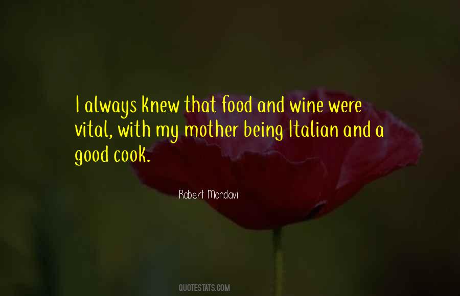 Quotes About Good Food And Wine #463817