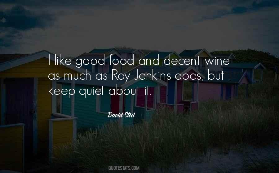 Quotes About Good Food And Wine #729428