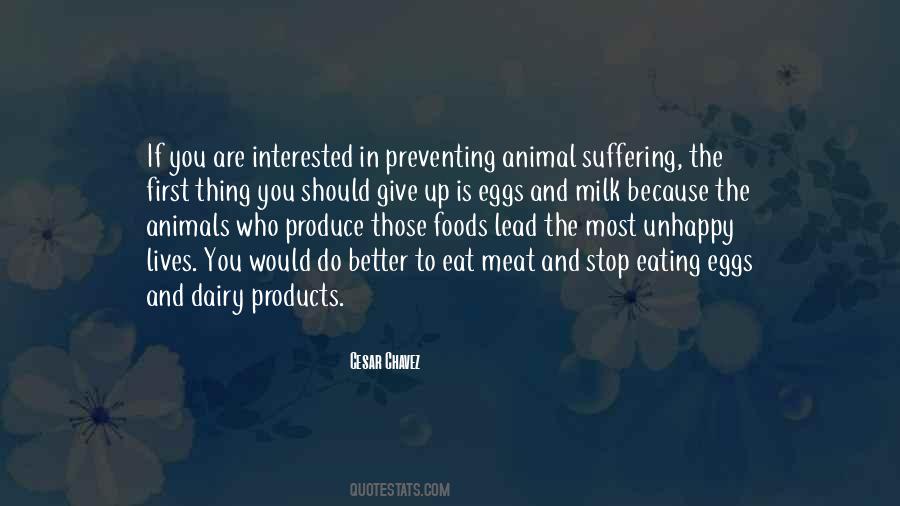 Quotes About Dairy Milk #369777