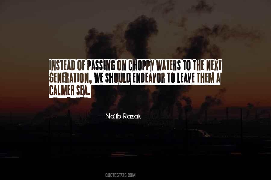 Choppy Sea Quotes #956837