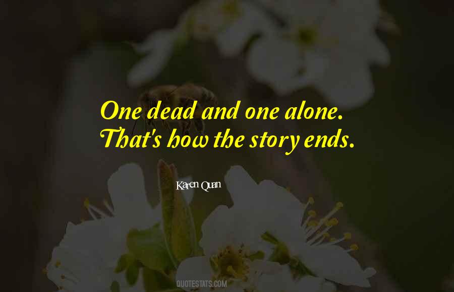 Quotes About Dead Ends In Life #1545076