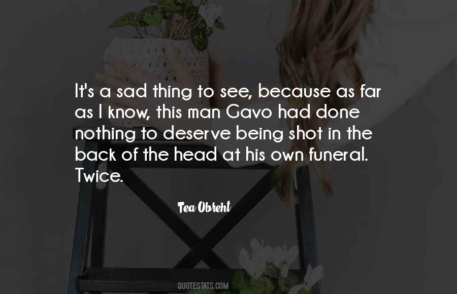 Quotes About Being Sad #312832