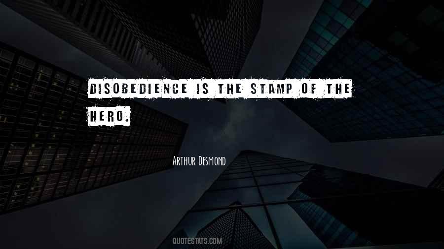 Quotes About Disobedience #1030672