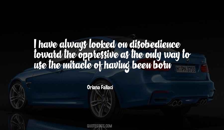 Quotes About Disobedience #1552924