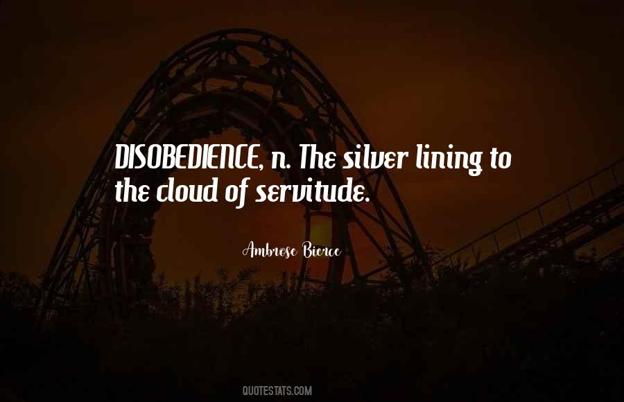 Quotes About Disobedience #1672448