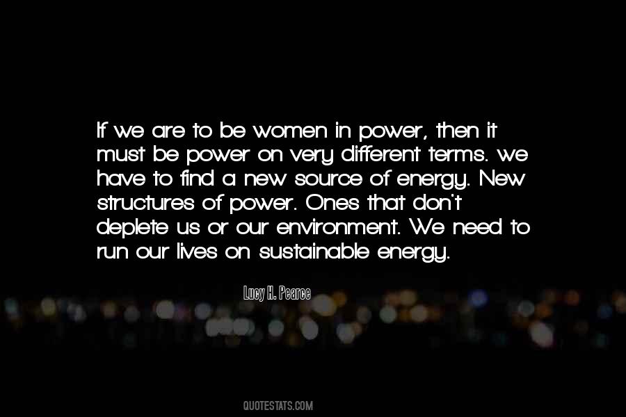 Quotes About Sustainable Energy #1690428