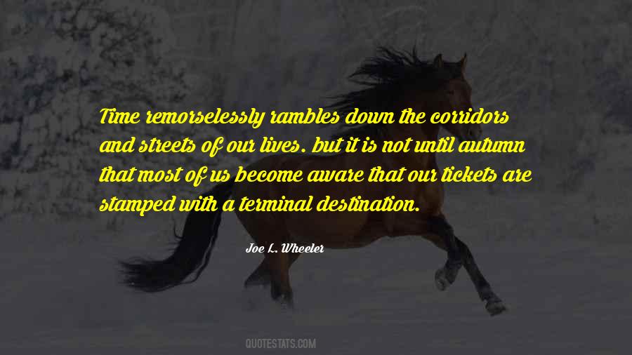 Life Is Not A Destination Quotes #1469875