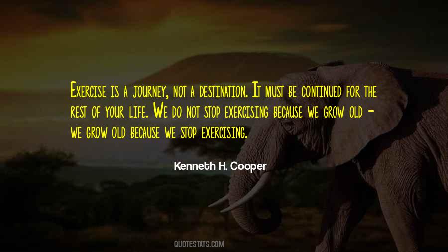 Life Is Not A Destination Quotes #267881