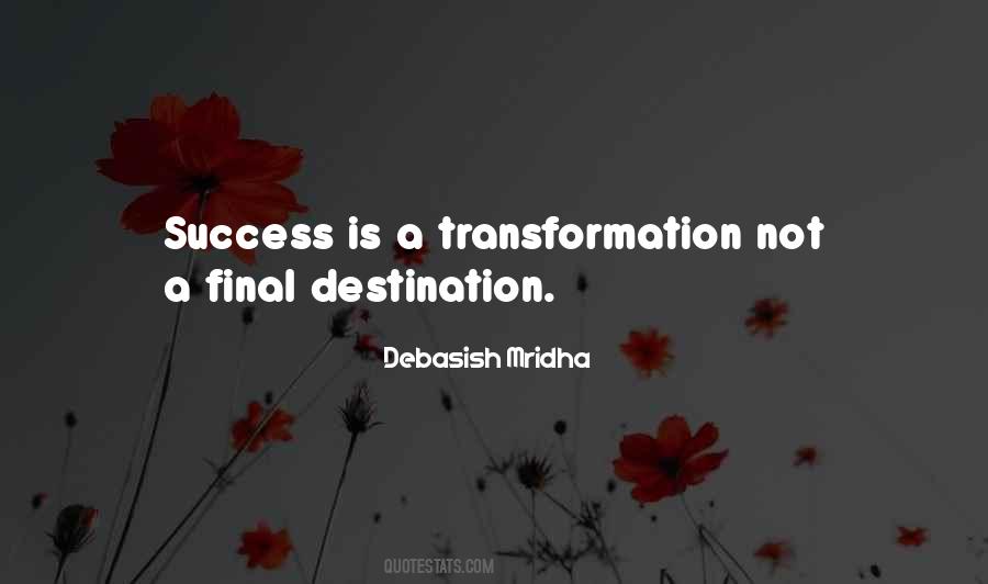 Life Is Not A Destination Quotes #944452