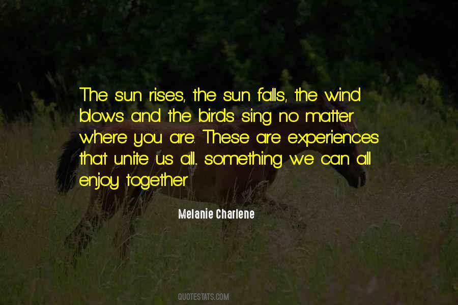 Quotes About Togetherness And Unity #1035828