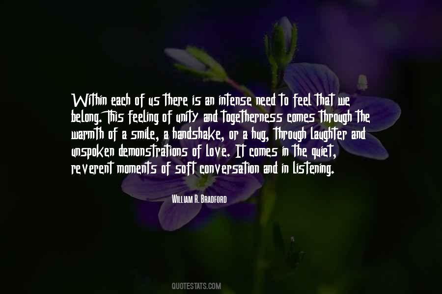Quotes About Togetherness And Unity #904355