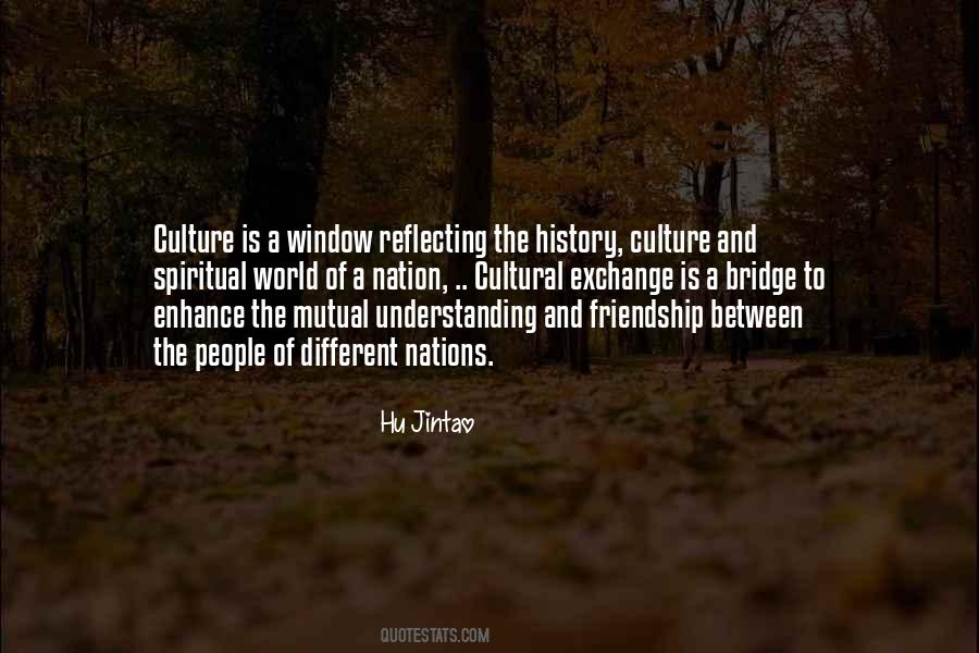 Quotes About Cultural Exchange #1214969