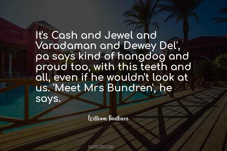 Quotes About Cash Bundren #785357