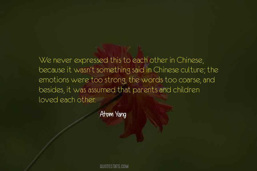 Quotes About Chinese Culture #60538