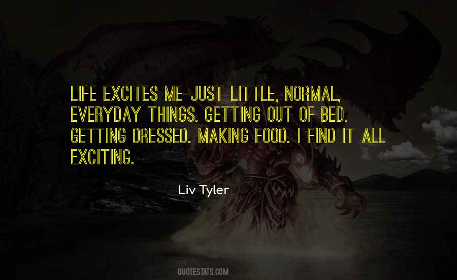 Quotes About Getting Dressed Up And Going Out #66618
