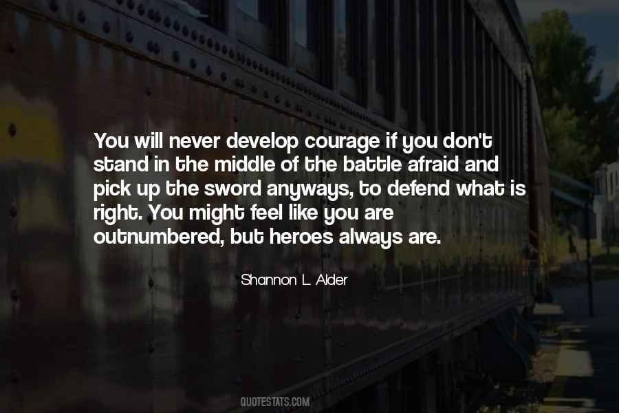 Quotes About Honor And Courage #1122618