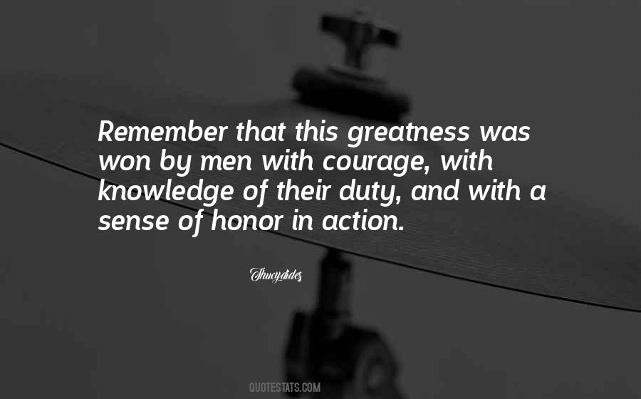 Quotes About Honor And Courage #1150996