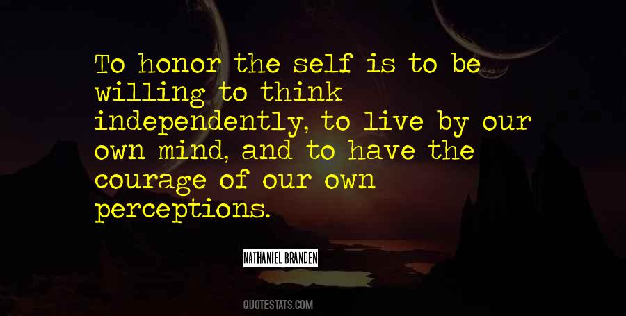 Quotes About Honor And Courage #1732433