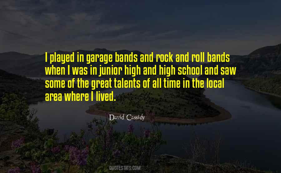 Quotes About Garage Bands #287121