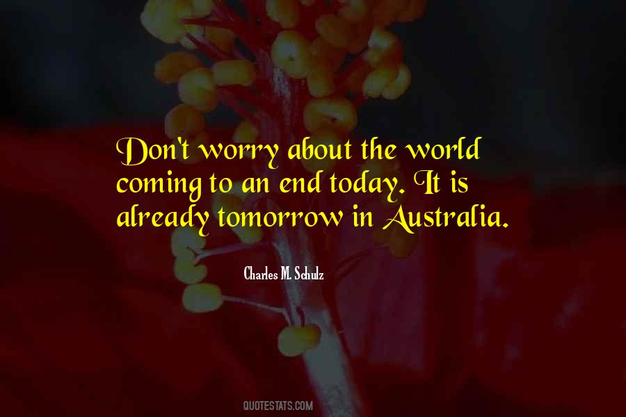 Quotes About Don't Worry About Tomorrow #102887