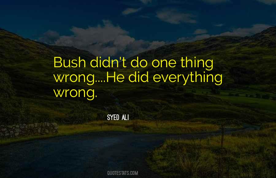 Do One Quotes #1386700