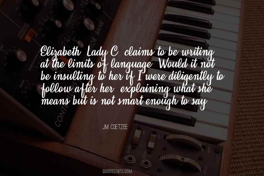 Quotes About Not Explaining #1478655