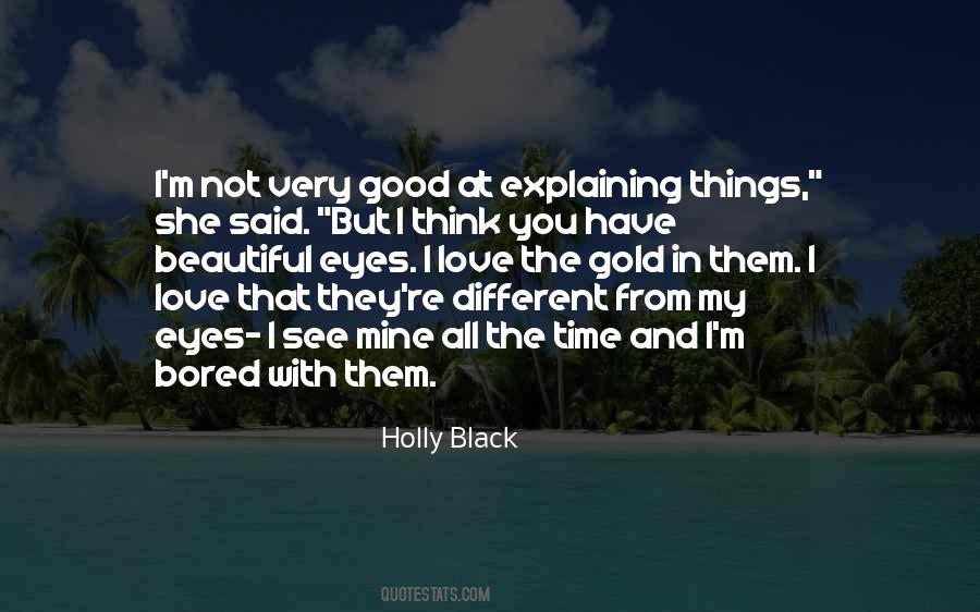 Quotes About Not Explaining #1656135