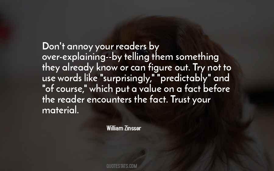 Quotes About Not Explaining #434861