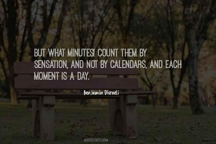 Quotes About Minutes #1772817
