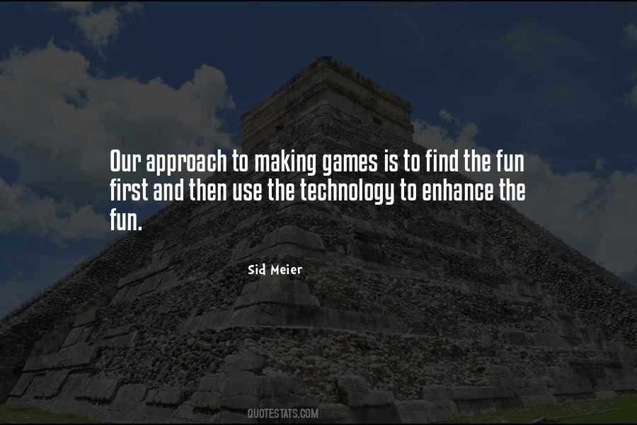 Quotes About Fun And Games #1019584