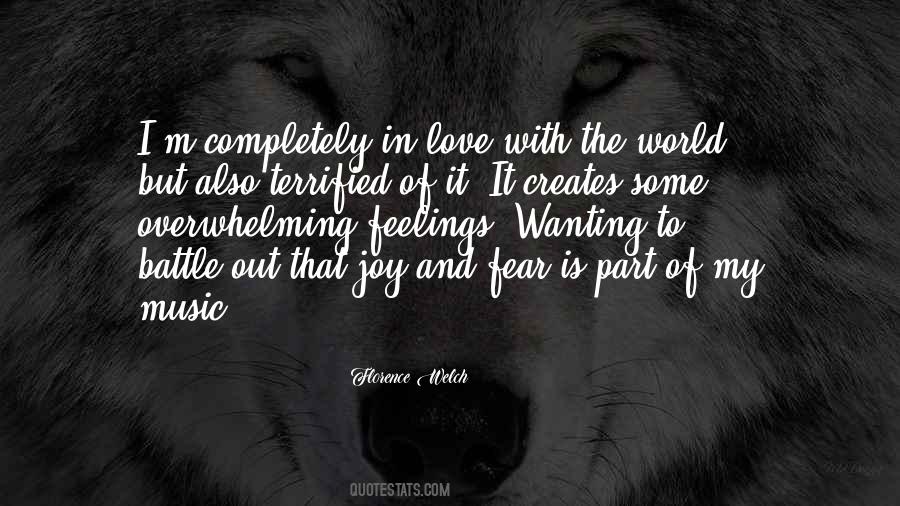 Quotes About Overwhelming Love #1549324