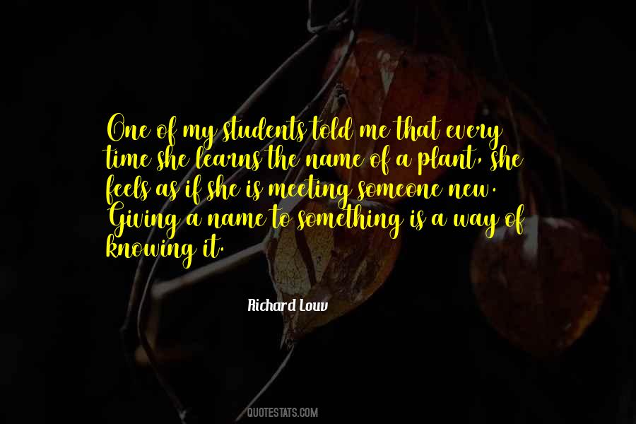 Quotes About Knowing Someone's Name #417082