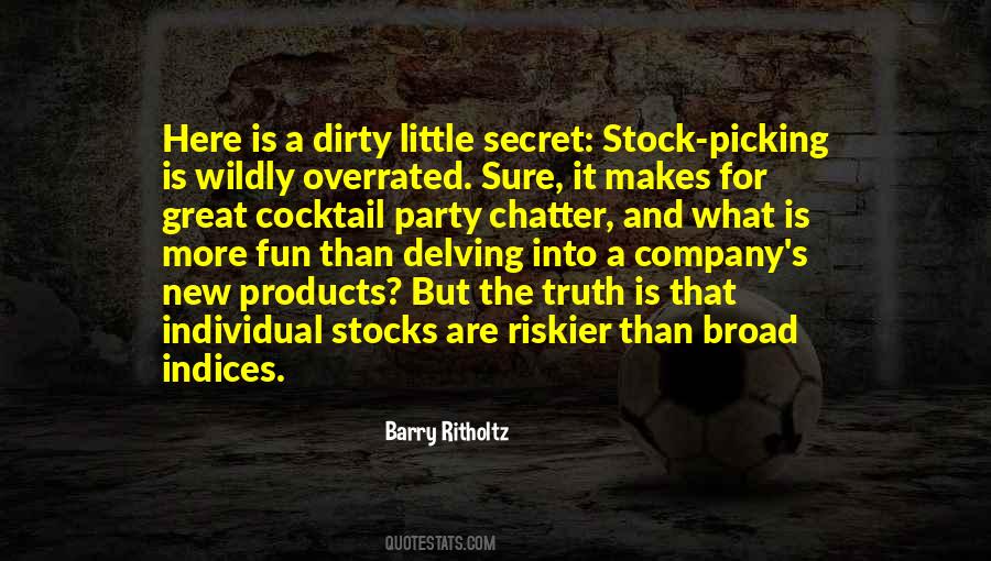 Quotes About Picking Stocks #182840