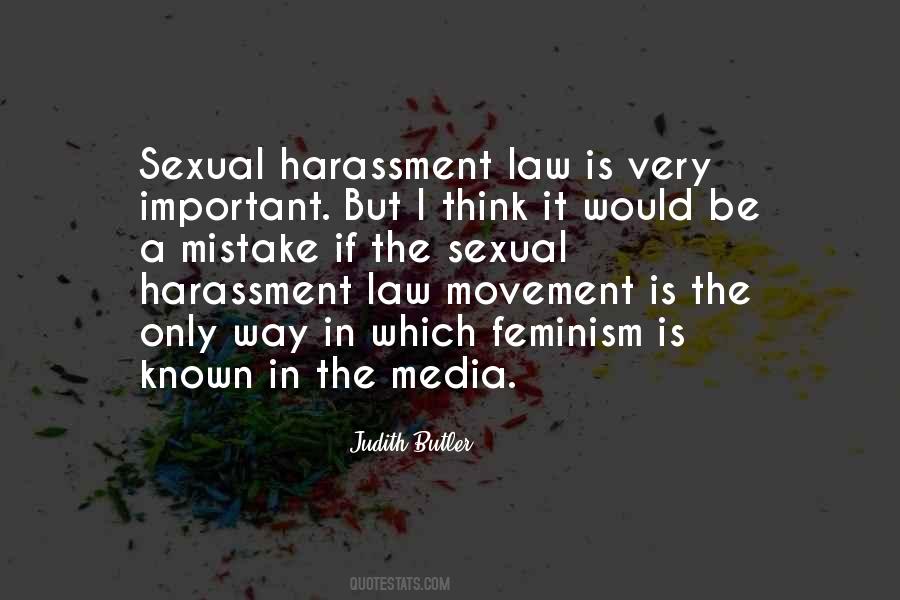 Quotes About Harassment #1101886