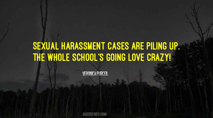 Quotes About Harassment #1156303