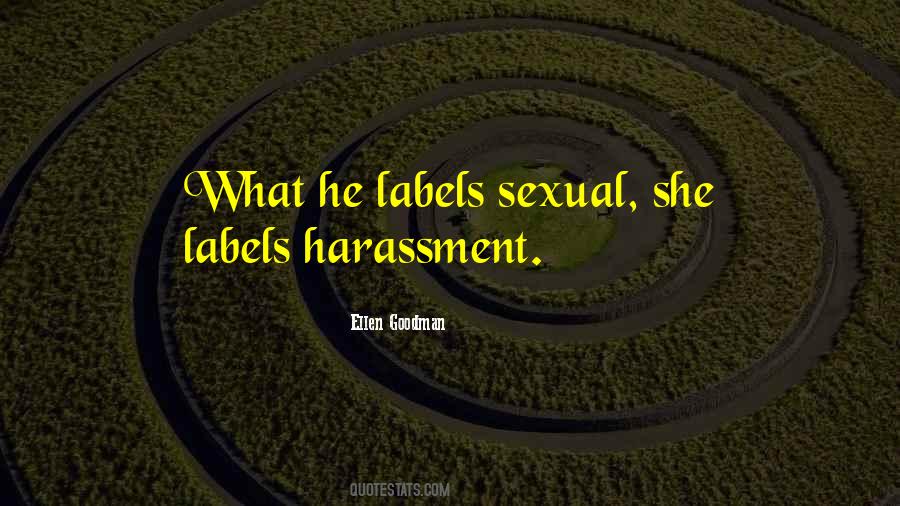 Quotes About Harassment #1466595