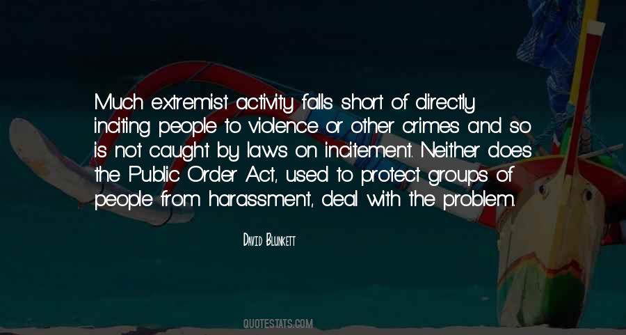 Quotes About Harassment #1692782