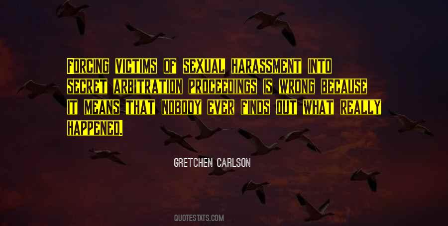 Quotes About Harassment #192945