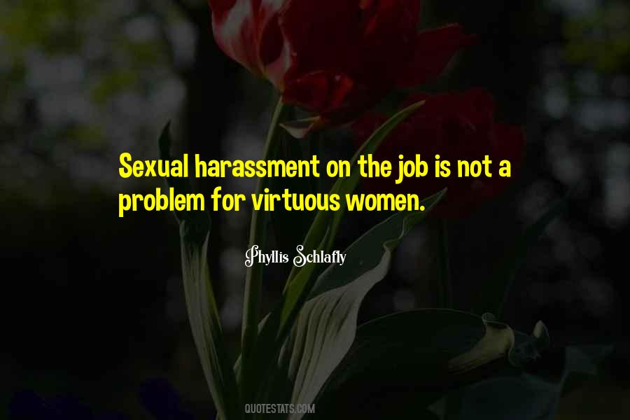 Quotes About Harassment #327569