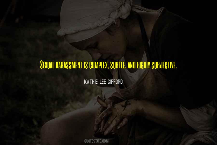 Quotes About Harassment #446417