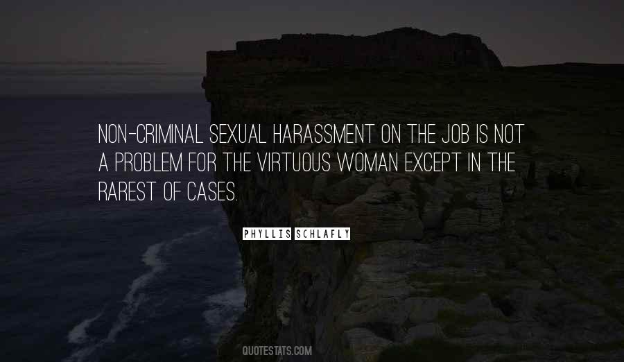 Quotes About Harassment #669078