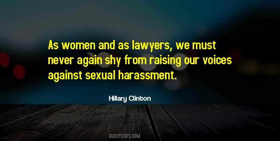 Quotes About Harassment #89791