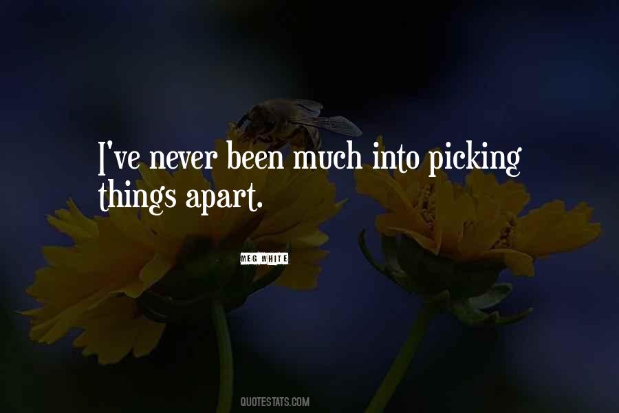 Quotes About Picking Someone #1786