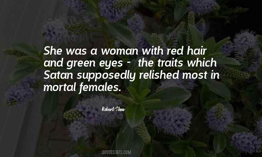 Quotes About Red Hair And Green Eyes #640964